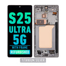 Samsung Galaxy S25 Ultra 5G OLED Screen Assembly Replacement With Frame (Refurbished) (Titanium Silver)