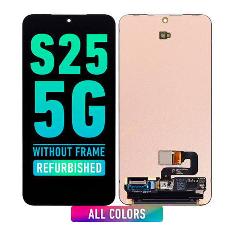 Samsung Galaxy S25 5G OLED Screen Assembly Replacement Without Frame (Refurbished) (All Colors)